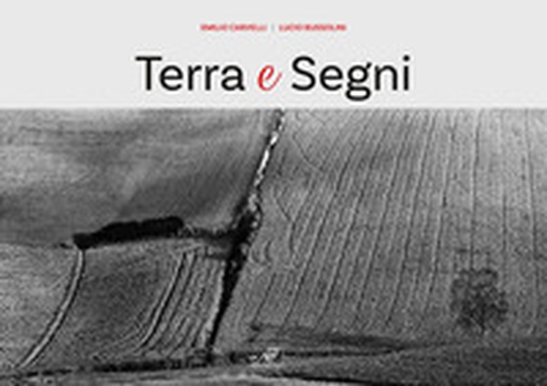 Terra e segni - Librerie.coop Terra e segni - Librerie.coop