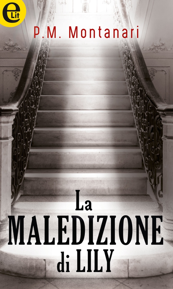 La maledizione di Lily (eLit) - Librerie.coop La maledizione di Lily (eLit) - Librerie.coop