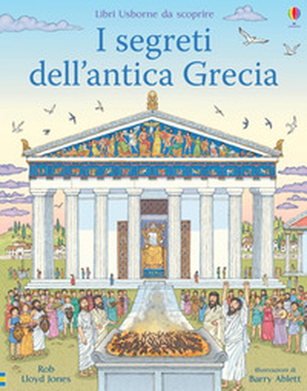 I segreti dell'antica Grecia. Libri da scoprire - Librerie.coop I segreti dell'antica Grecia. Libri da scoprire - Librerie.coop