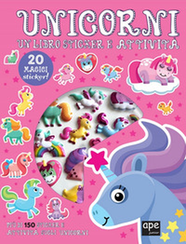 Unicorni. Sticker 3D. Con adesivi - Librerie.coop Unicorni. Sticker 3D. Con adesivi - Librerie.coop
