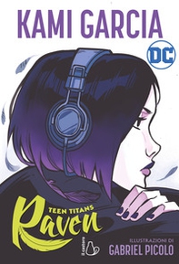 Teen Titans. Raven - Librerie.coop