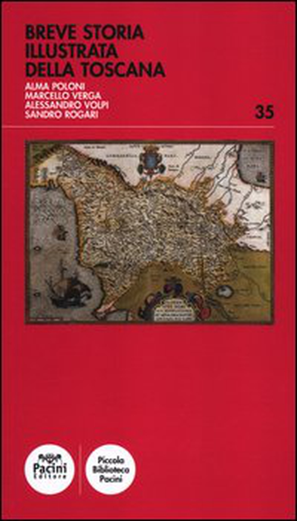 Breve storia illustrata della Toscana - Librerie.coop Breve storia illustrata della Toscana - Librerie.coop