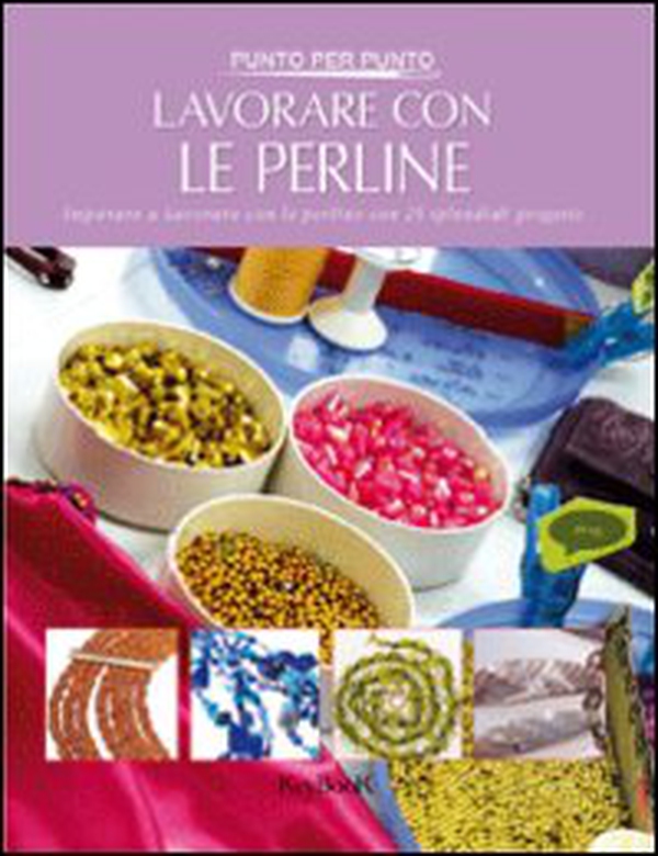 Lavorare con le perline - Librerie.coop Lavorare con le perline - Librerie.coop
