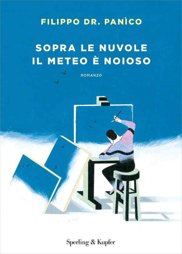 Sopra le nuvole il meteo è noioso - Librerie.coop Sopra le nuvole il meteo è noioso - Librerie.coop