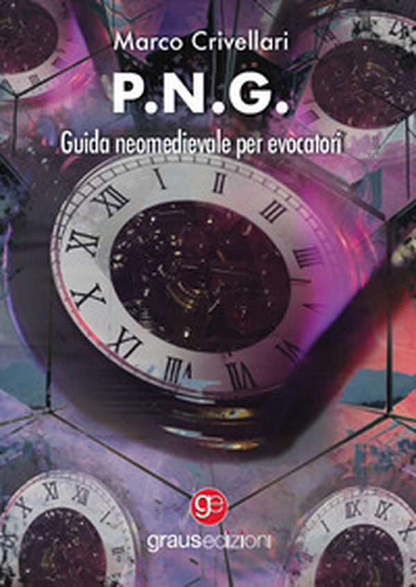 P.N.G. Guida neomedievale per evocatori - Librerie.coop P.N.G. Guida neomedievale per evocatori - Librerie.coop