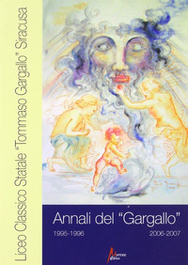 Annali del Liceo classico «T. Gargallo» 1995-96/2006-07 - Librerie.coop Annali del Liceo classico «T. Gargallo» 1995-96/2006-07 - Librerie.coop