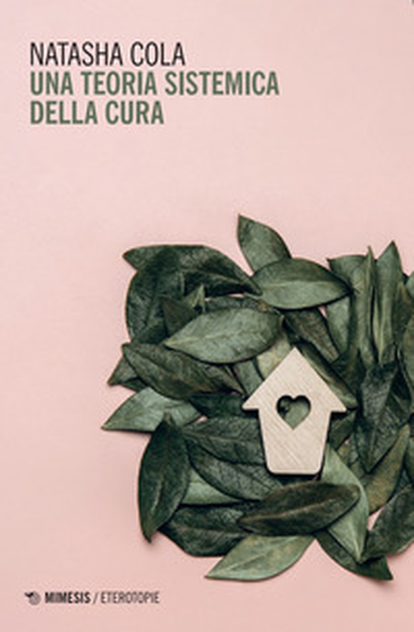 Una teoria sistemica della cura - Librerie.coop Una teoria sistemica della cura - Librerie.coop