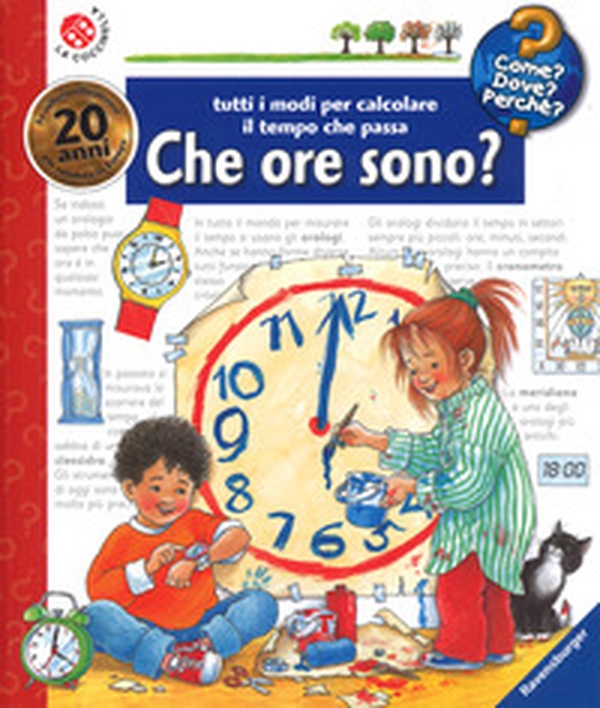 Che ore sono? Tutti i modi per calcolare il tempo che passa - Librerie.coop Che ore sono? Tutti i modi per calcolare il tempo che passa - Librerie.coop