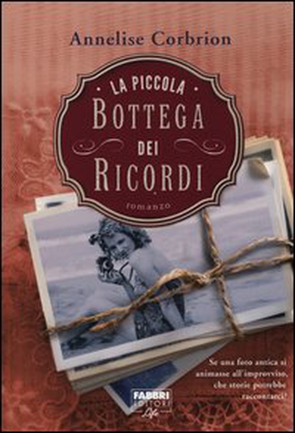 La piccola bottega dei ricordi - Librerie.coop La piccola bottega dei ricordi - Librerie.coop