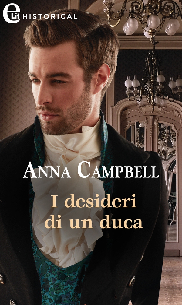 I desideri di un duca (eLit) - Librerie.coop I desideri di un duca (eLit) - Librerie.coop