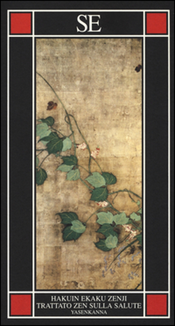 Yasenkanna. Trattato zen sulla salute - Librerie.coop Yasenkanna. Trattato zen sulla salute - Librerie.coop