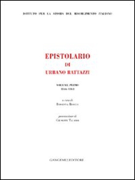 Epistolario di Urbano Rattazzi - Vol. 1 - Librerie.coop
