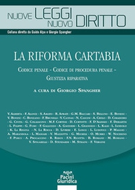 La riforma Cartabia. Codice penale-Codice di procedura penale-Giustizia riparativa - Librerie.coop
