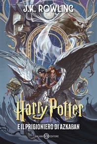 Harry Potter e il prigioniero di Azkaban. Ediz. anniversario 25 anni - Librerie.coop