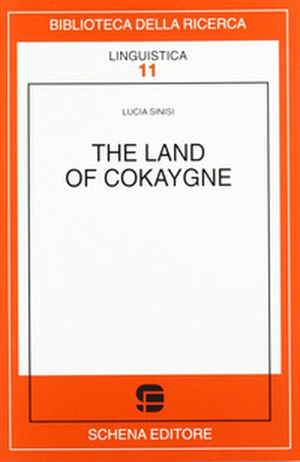 The land of Cokaygne - Librerie.coop The land of Cokaygne - Librerie.coop