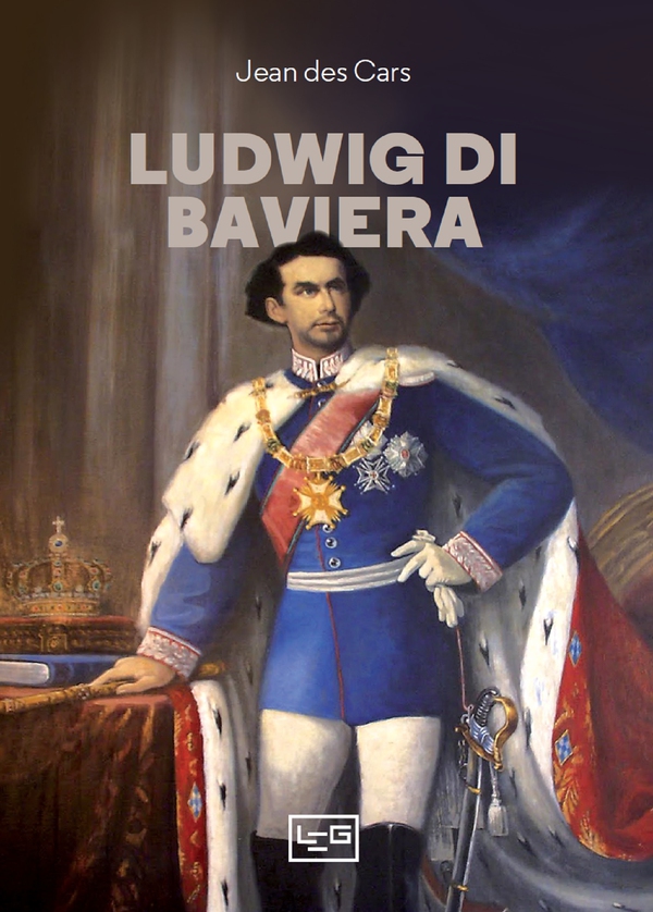 Ludwig di Baviera - Librerie.coop Ludwig di Baviera - Librerie.coop