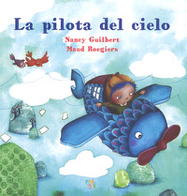 La pilota del cielo - Librerie.coop La pilota del cielo - Librerie.coop