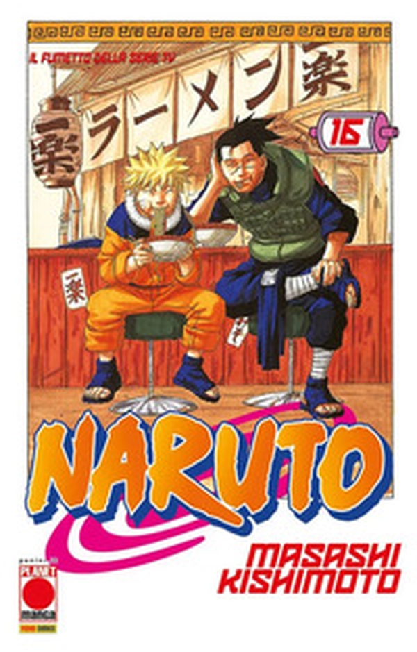 Naruto. Il mito - Vol. 16 - Librerie.coop Naruto. Il mito - Vol. 16 - Librerie.coop
