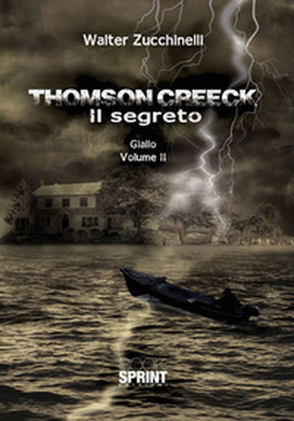 Thomson Creeck - Vol. 2 - Librerie.coop Thomson Creeck - Vol. 2 - Librerie.coop