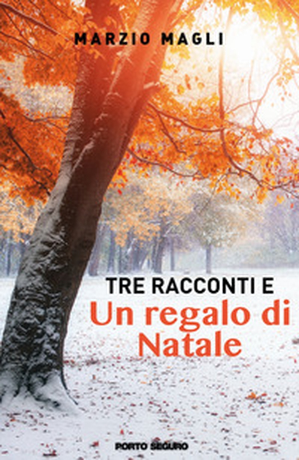 Tre racconti e un regalo di Natale - Librerie.coop Tre racconti e un regalo di Natale - Librerie.coop
