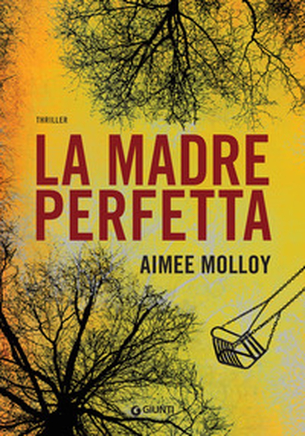 La madre perfetta - Librerie.coop La madre perfetta - Librerie.coop
