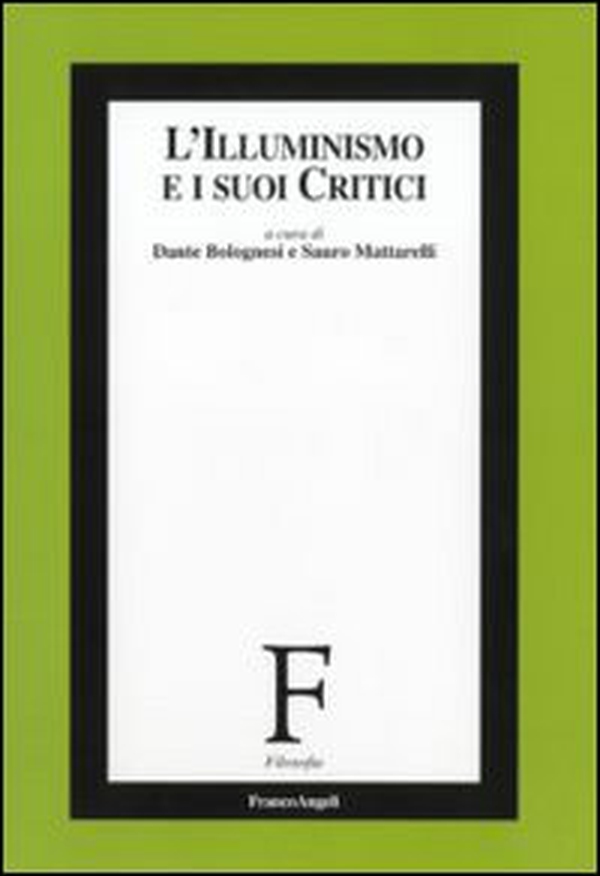 L'Illuminismo e i suoi critici - Librerie.coop L'Illuminismo e i suoi critici - Librerie.coop