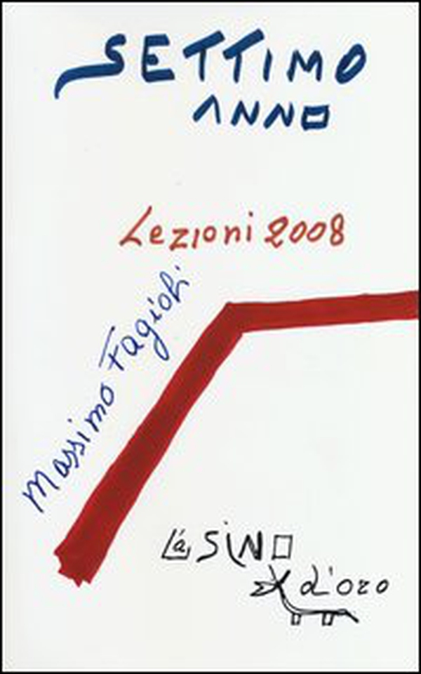 Settimo anno. Lezioni 2008 - Librerie.coop Settimo anno. Lezioni 2008 - Librerie.coop