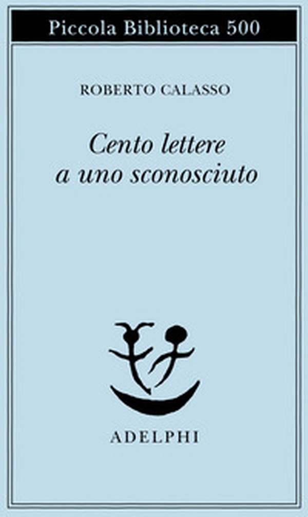 Cento lettere a uno sconosciuto - Librerie.coop Cento lettere a uno sconosciuto - Librerie.coop
