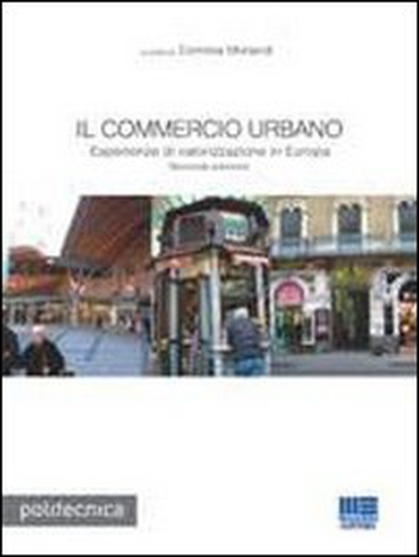 Il commercio urbano - Librerie.coop Il commercio urbano - Librerie.coop