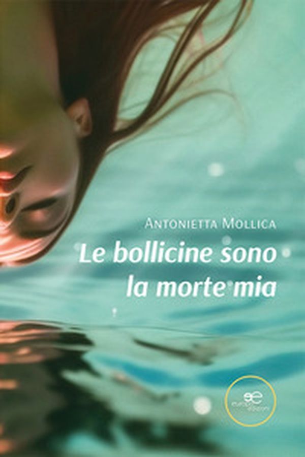 Le bollicine sono la morte mia - Librerie.coop Le bollicine sono la morte mia - Librerie.coop