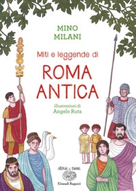 Miti e leggende di Roma antica - Librerie.coop