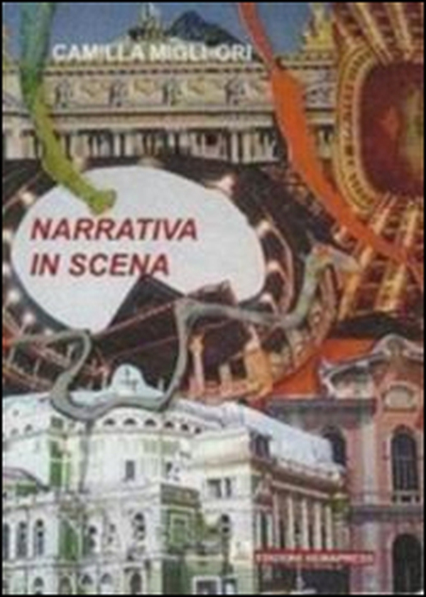 Narrativa in scena - Librerie.coop Narrativa in scena - Librerie.coop