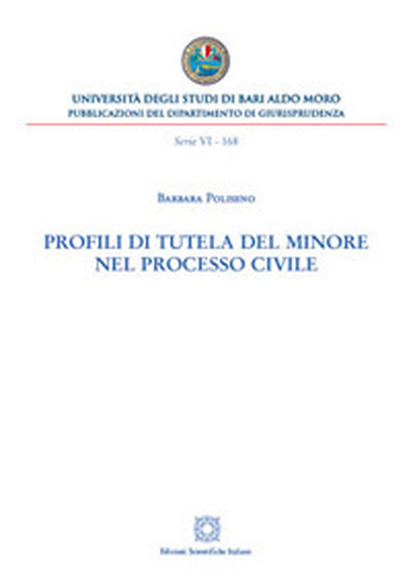 Profili di tutela del minore nel processo civile - Librerie.coop Profili di tutela del minore nel processo civile - Librerie.coop
