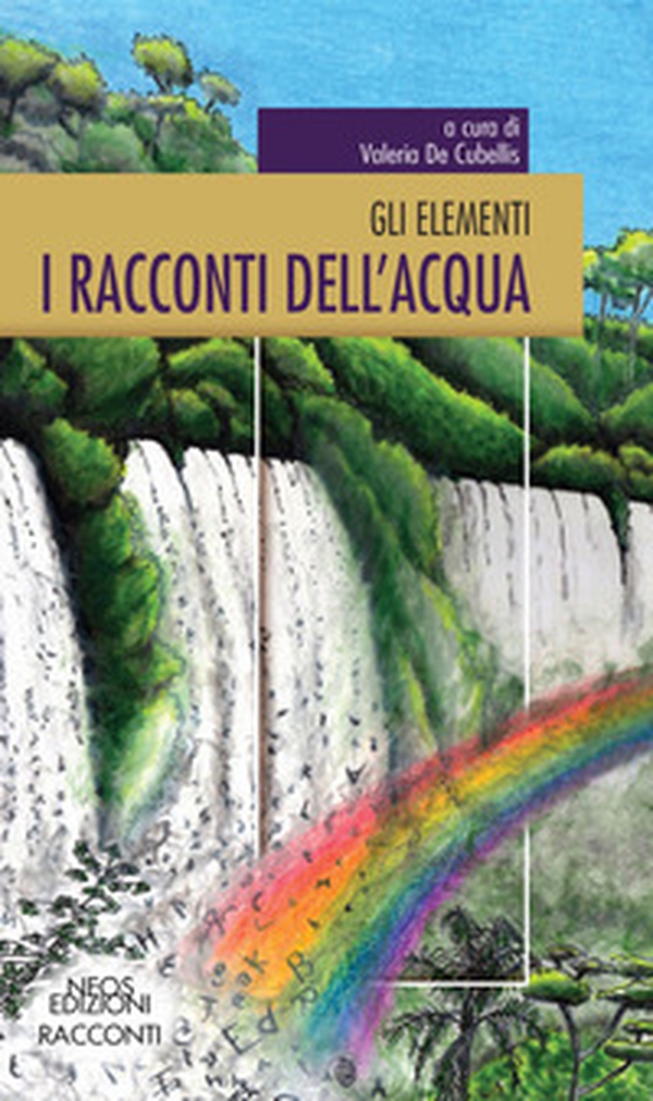 I racconti dell'acqua - Librerie.coop I racconti dell'acqua - Librerie.coop