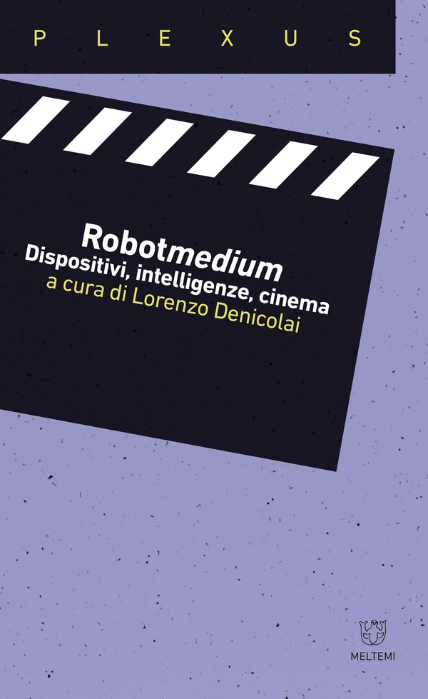 Robotmedium - Librerie.coop Robotmedium - Librerie.coop