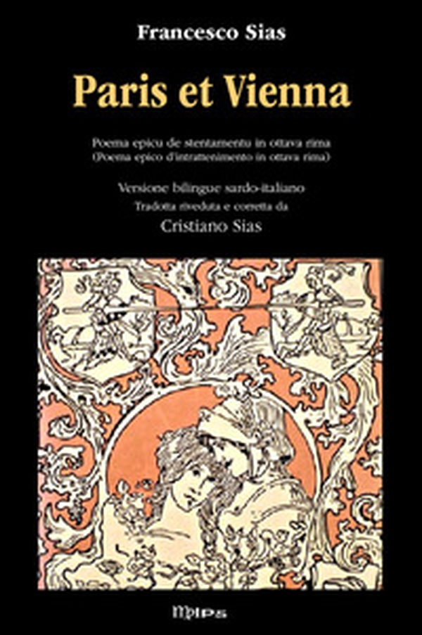 Paris et Vienna. Poema epico d'intrattenimento. Ediz. italiana e sarda - Librerie.coop Paris et Vienna. Poema epico d'intrattenimento. Ediz. italiana e sarda - Librerie.coop