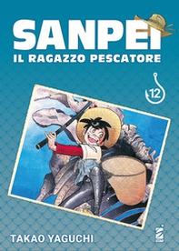 Sanpei. Il ragazzo pescatore. Tribute edition - Vol. 12 - Librerie.coop