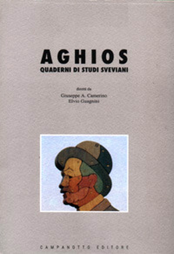 Aghios. Quaderni di studi sveviani - Vol. 6 - Librerie.coop Aghios. Quaderni di studi sveviani - Vol. 6 - Librerie.coop