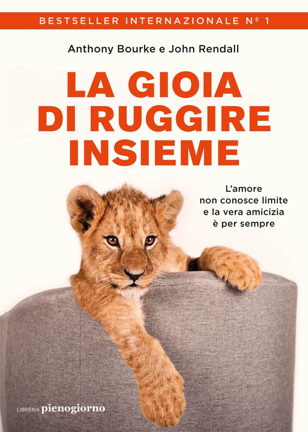 La gioia di ruggire insieme - Librerie.coop La gioia di ruggire insieme - Librerie.coop