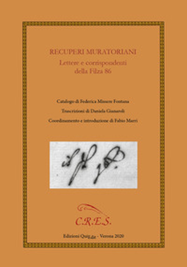 Recuperi muratoriani. Lettere e corrispondenti della Filza 86 - Librerie.coop Recuperi muratoriani. Lettere e corrispondenti della Filza 86 - Librerie.coop