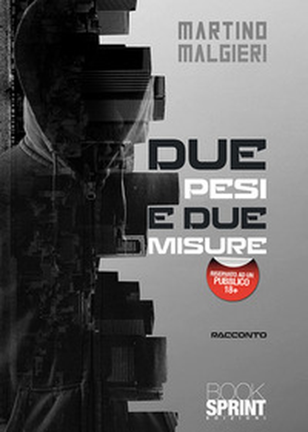Due pesi e due misure - Librerie.coop Due pesi e due misure - Librerie.coop