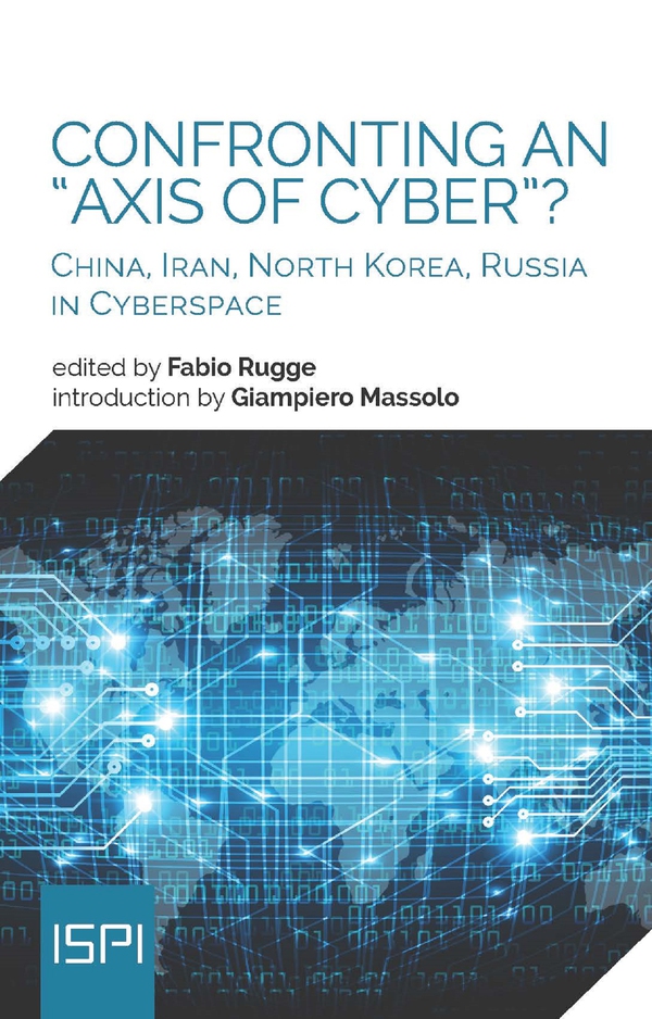 Confronting an "Axis of Cyber"? - Librerie.coop Confronting an "Axis of Cyber"? - Librerie.coop