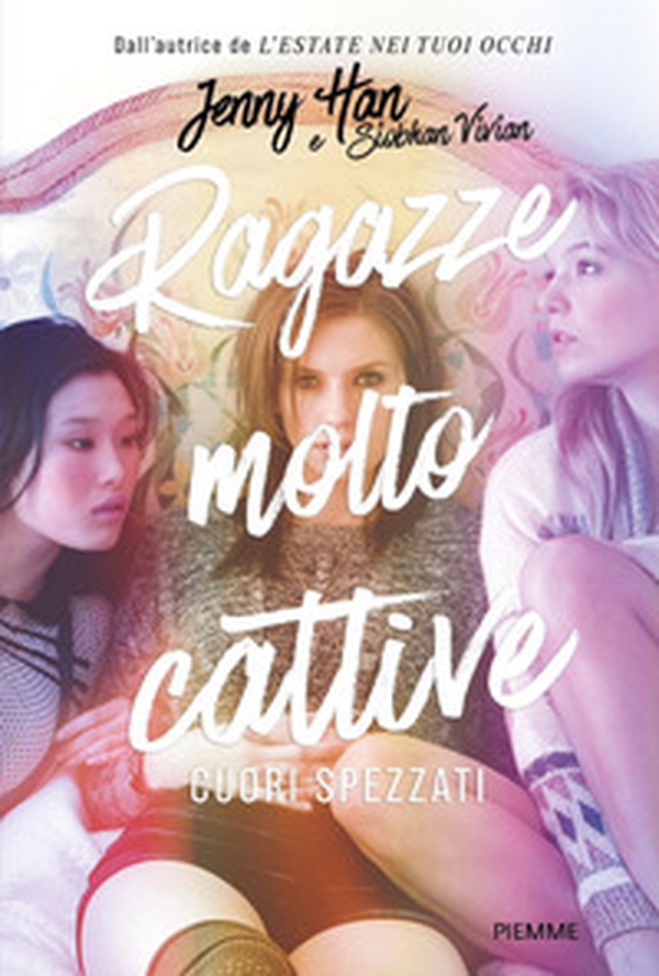 Cuori spezzati. Ragazze molto cattive - Librerie.coop Cuori spezzati. Ragazze molto cattive - Librerie.coop