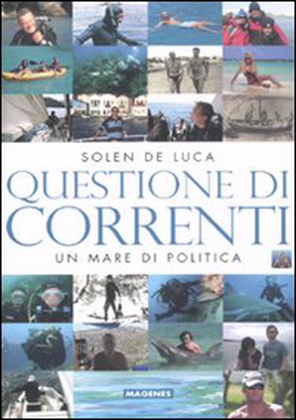 Questione di correnti. Un mare di politica - Librerie.coop Questione di correnti. Un mare di politica - Librerie.coop