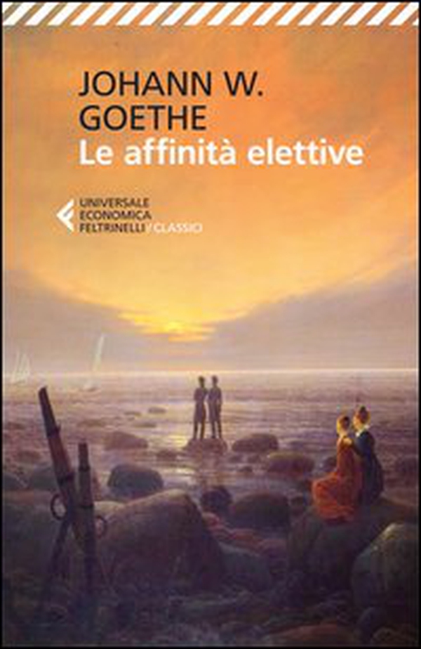 Le affinità elettive - Librerie.coop Le affinità elettive - Librerie.coop