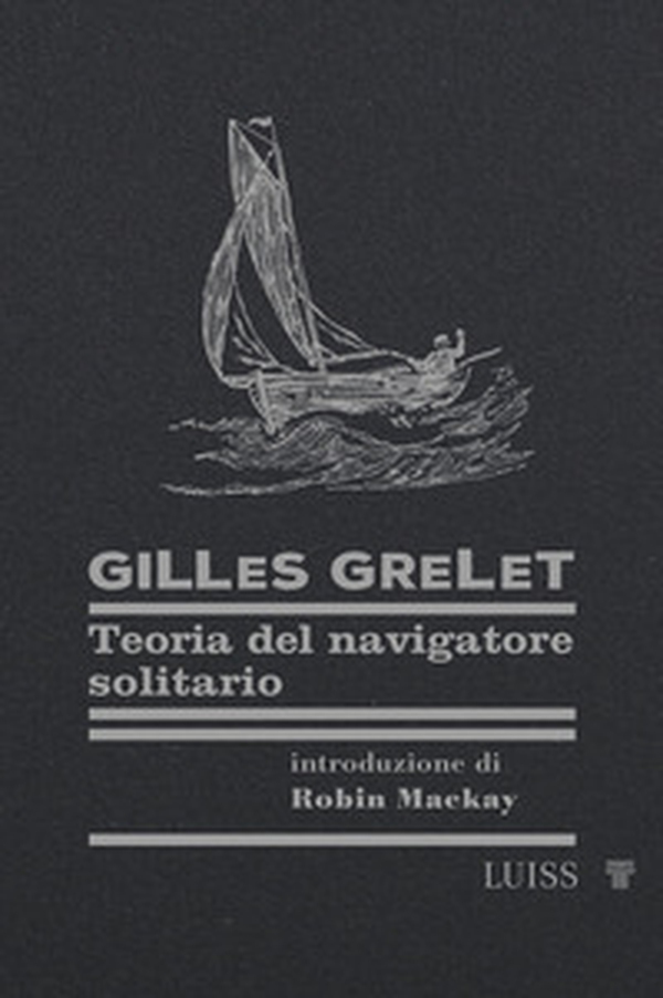 Teoria del navigatore solitario - Librerie.coop Teoria del navigatore solitario - Librerie.coop