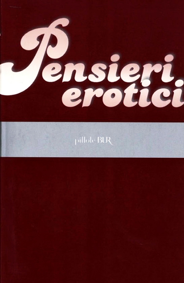 Pensieri erotici - Librerie.coop Pensieri erotici - Librerie.coop