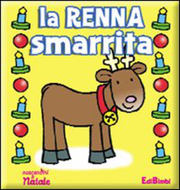 La renna smarrita - Librerie.coop La renna smarrita - Librerie.coop