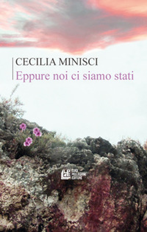 Eppure noi ci siamo stati - Librerie.coop Eppure noi ci siamo stati - Librerie.coop