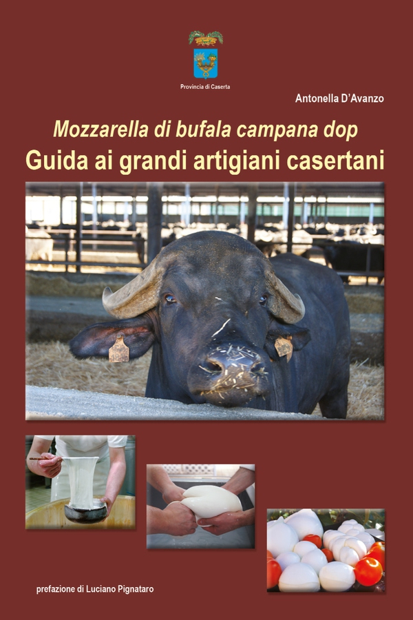 Mozzarella di bufala campana dop. Guida ai grandi artigiani casertani - Librerie.coop Mozzarella di bufala campana dop. Guida ai grandi artigiani casertani - Librerie.coop